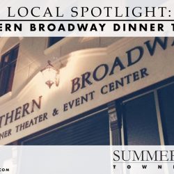 Southern Broadway Dinner Theater