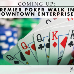 Premier Poker Walk in Downtown Enterprise